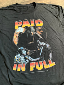 Paid In Full - tee
